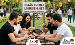 İnegol Sohbet