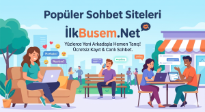 Popüler Sohbet Siteleri